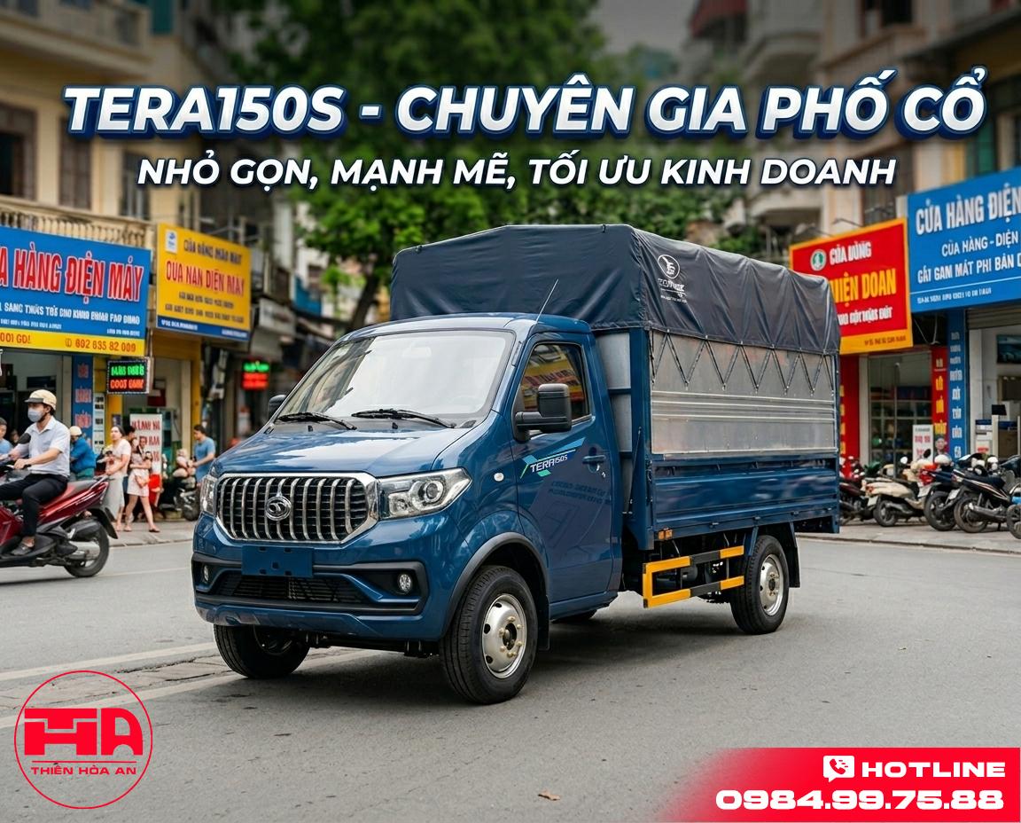 CẦN MUA XE TẢI 1,5 TẤN – ĐẦU TƯ THÔNG MINH CÙNG XE TẢI MÁY XĂNG TERA150S
